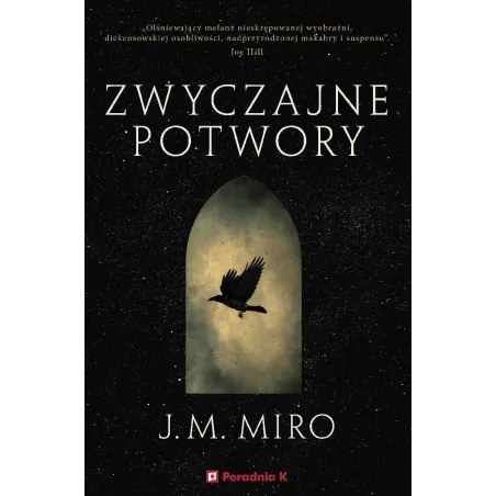 Zwyczajne Potwory. Mroczne Talenty Zwyczajne Potwory. Mroczne Talenty