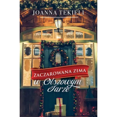 W OLSZOWYM JARZE. ZACZAROWANA ZIMA - Filia
