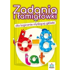 Zadania i łamigłówki dla logicznie myślącej główki 68 lat wyd. 3 Jadwiga Dejko