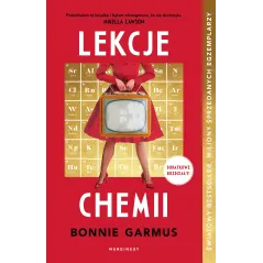 Lekcje chemii dodatkowe rozdziały Bonnie Garmus