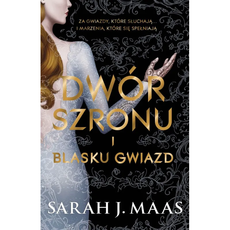 DWÓR SZRONU I BLASKU GWIAZD Sarah J. Maas - Uroboros DWÓR SZRONU I BLASKU GWIAZD Sarah J. Maas - Uroboros