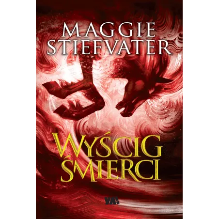 WYŚCIG ŚMIERCI Maggie Stiefvater - Ya!