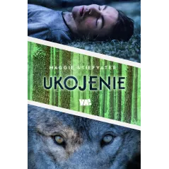 UKOJENIE DRŻENIE TOM 3 Maggie Stiefvater