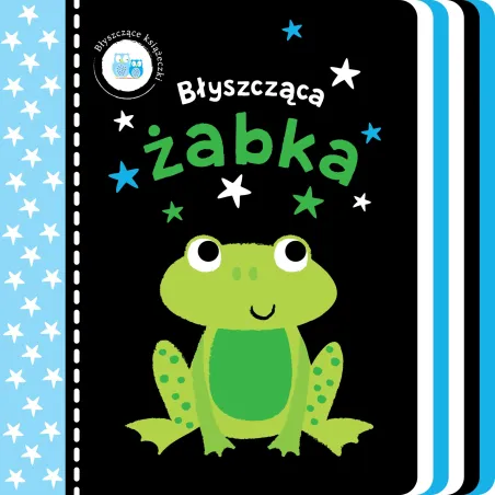 BŁYSZCZĄCA ŻABKA BŁYSZCZĄCE KSIĄŻECZKI 0+ - Wilga