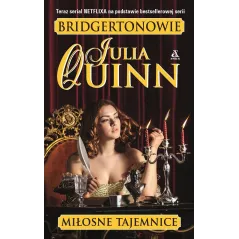 MIŁOSNE TAJEMNICE BRIDGERTONOWIE Julia Quinn - Amber