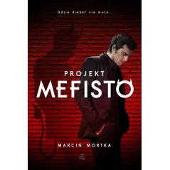 PROJEKT MEFISTO Marcin Mortka - WAB