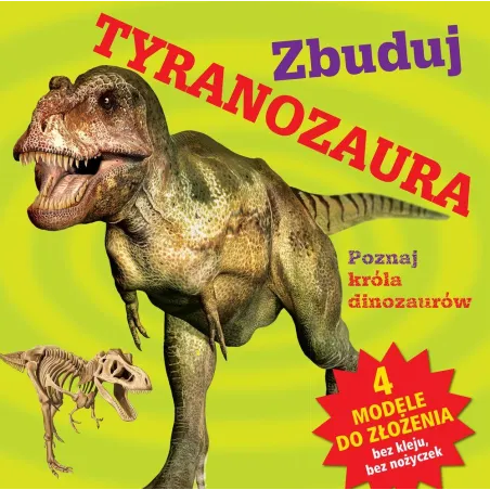 ZBUDUJ TYRANOZAURA