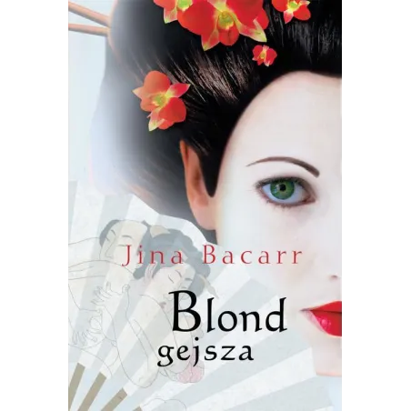 BLOND GEJSZA Jina Bacarr - Mira