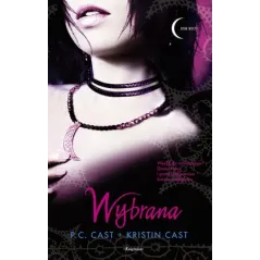 WYBRANA DOM NOCY P.C. Cast, Kristin Cast - Książnica