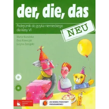 Der Die Das Neu 6 Podręcznik Z Płytą Cd Szkoła Podstawowa