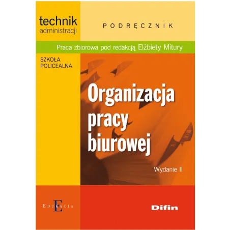 Organizacja Pracy Biurowej Podręcznik