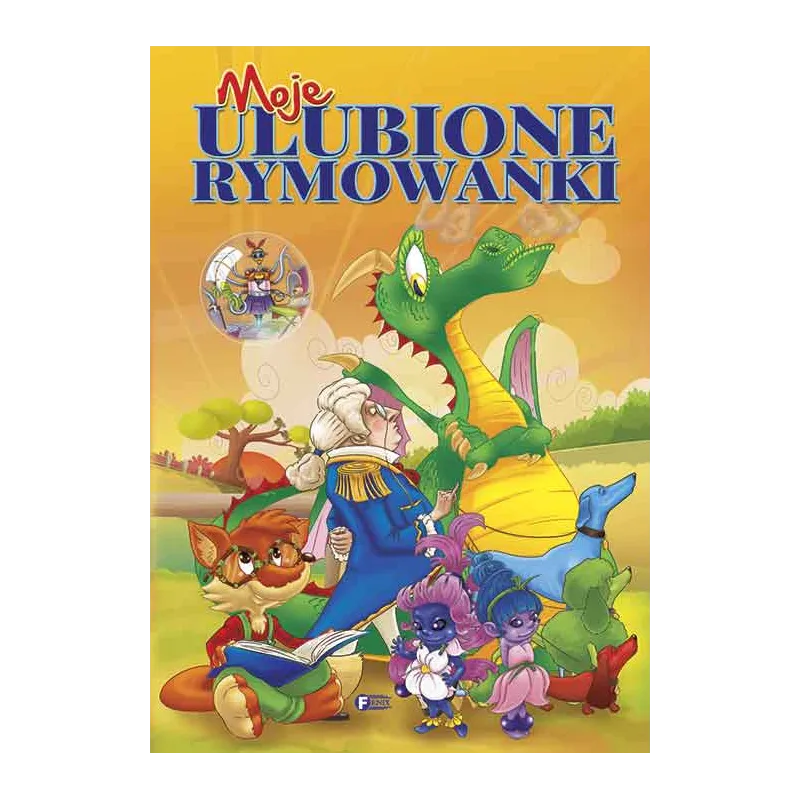 MOJE ULUBIONE RYMOWANKI