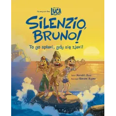 SILENZIO, BRUNO! TO GO SPŁAWI, GDY SIĘ ZJAWI! Meredith Rusu, Giovanni Rigano - Olesiejuk