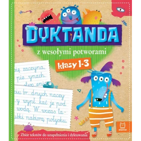 ZBIÓR DYKTAND Z WESOŁYMI POTWORKAMI KLASY 1-3 - Aksjomat