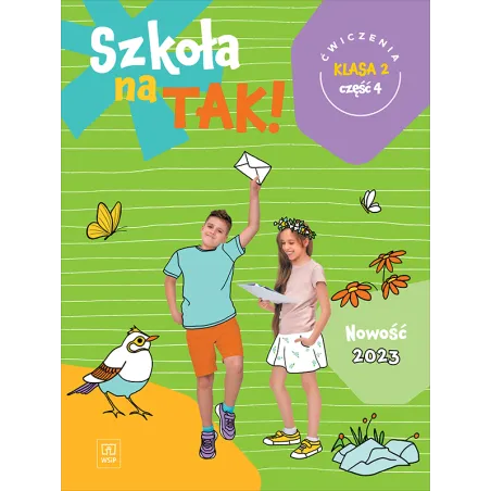 SZKOŁA NA TAK KARTY ĆWICZEŃ KLASA 2 CZĘŚĆ 4 SZKOŁA PODSTAWOWA