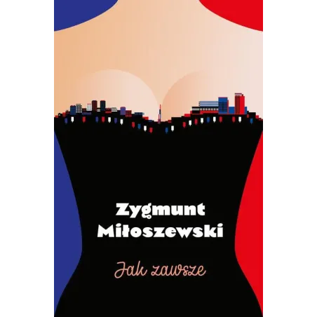 JAK ZAWSZE Miłoszewski Zygmunt