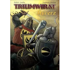 TRIUMWIRAT: RYCERZ
