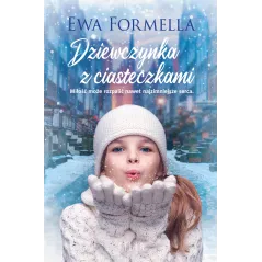 DZIEWCZYNKA Z CIASTECZKAMI Ewa Formella - Filia