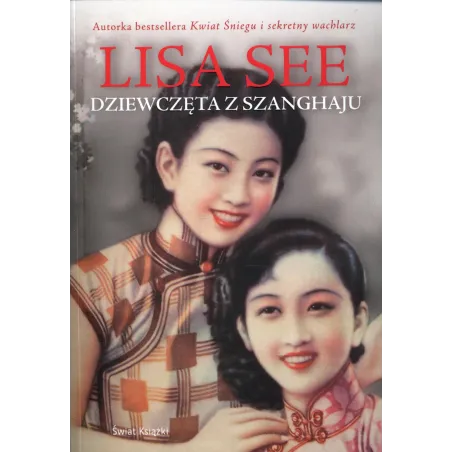 DZIEWCZĘTA Z SZANGHAJU See Lisa - Świat Książki