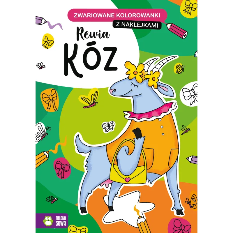 REWIA KÓZ ZWARIOWANE KOLOROWANKIm 4+ - Zielona Sowa