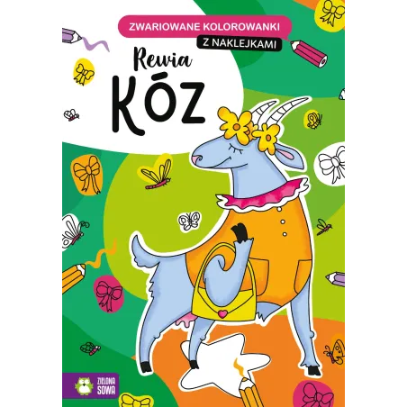 REWIA KÓZ ZWARIOWANE KOLOROWANKIm 4+ - Zielona Sowa