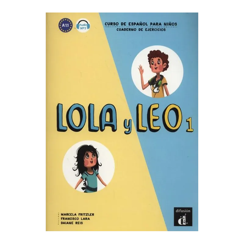 LOLA Y LEO 1 ĆWICZENIA LOLA Y LEO 1 ĆWICZENIA