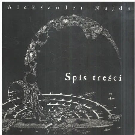 Spis Treści Aleksander Najda Spis Treści Aleksander Najda