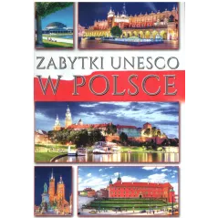 ZABYTKI UNESCO W POLSCE. Joanna Włodarczyk - Arti