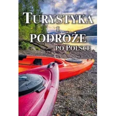 TURYSTYKA I PODRÓŻE PO POLSCE - Arti