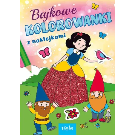 BAJKOWE KOLOROWANKI Z NAKLEJKAMI - Trele