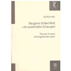 DAS GANZE SCHLACHTFELD - EIN ZUABERHAFTES SCHAUSPIEL Jan Pacholski - Atut