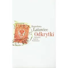 ODKRYTKI Bogusława Latawiec - Piw