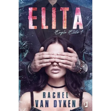 EAGLE ELITE 1 ELITA Rachel Van Dyken - Kobiece