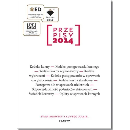 Przepisy 2014 Zbiór Karny Przepisy 2014 Zbiór Karny