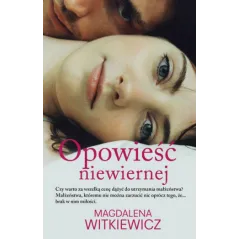 OPOWIEŚĆ NIEWIERNEJ - Filia
