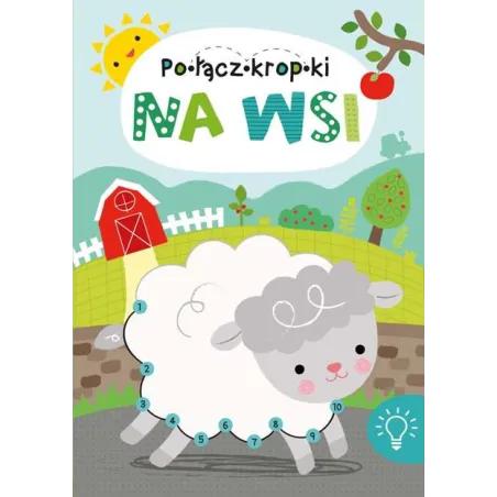 POŁĄCZ KROPKI NA WSI - Smart Books