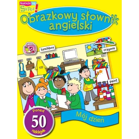 OBRAZKOWY SŁOWNIK ANGIELSKI MÓJ DZIEŃ - Smart Books