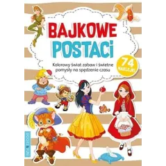 BAJKOWE POSTACI KOLOROWY ŚWIAT ZABAW - Books & Fun