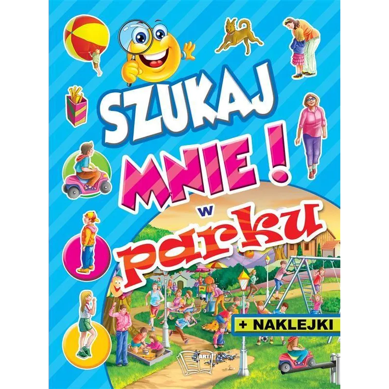 SZUKAJ MNIE W PARKU - Arti