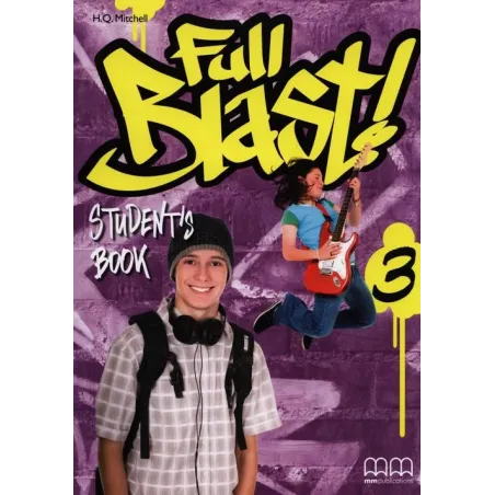 Full Blast 3 Students Book Gimnazjum Mitchell H.Q.
