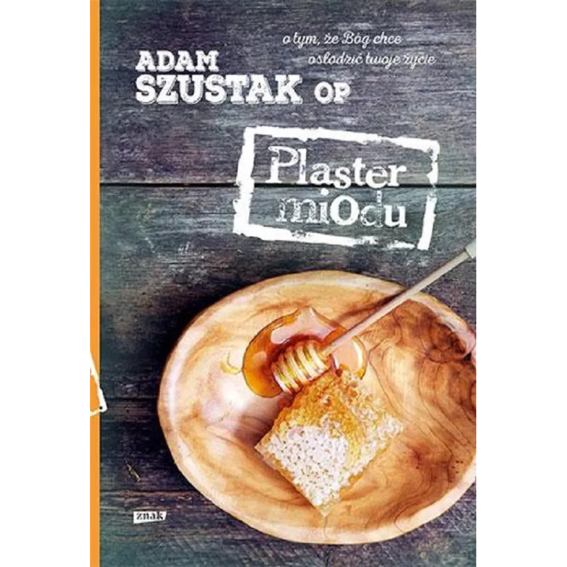 PLASTER MIODU Adam Szustak - Znak