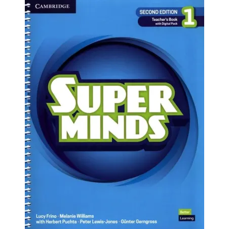 SUPER MINDS 1 TEACHERS BOOK WITH DIGITAL PACK BRITISH ENGLISH Lucy Frino, Melanie Williams, Herbert Puchta, Peter Lewis-Jones, G