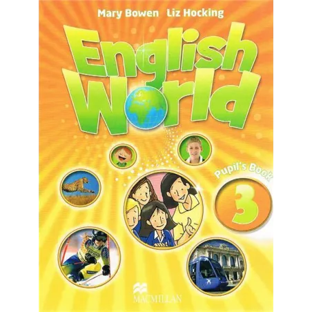 English World 3 Pupils Book  Bowen Mary, Hocking Liz