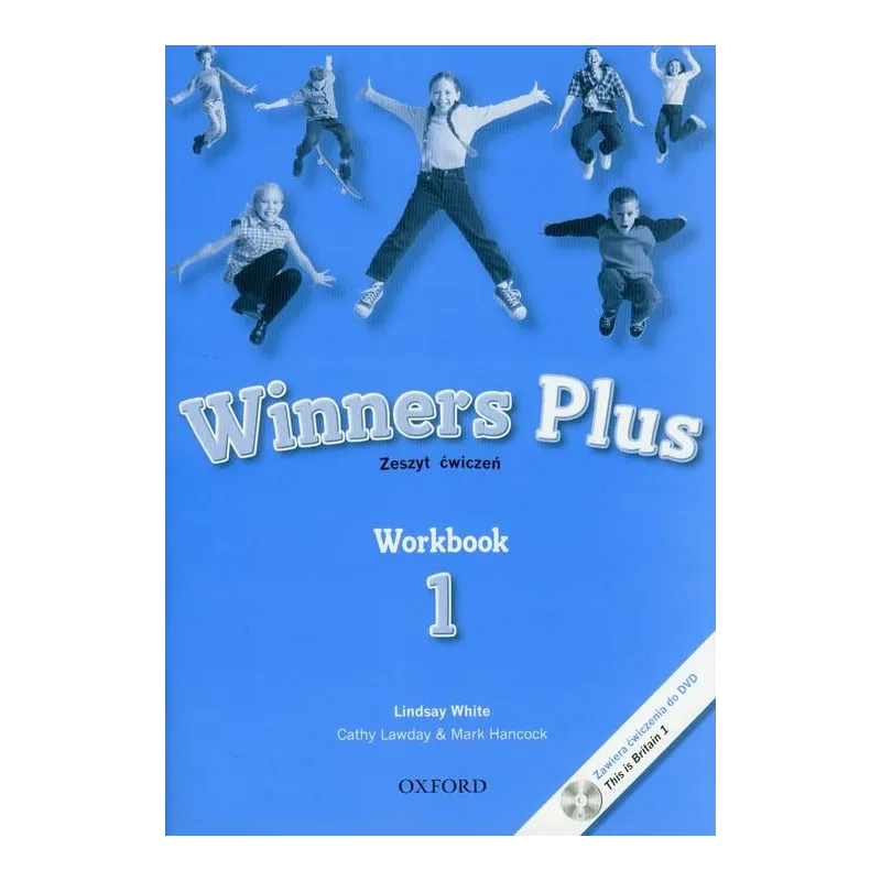 WINNERS PLUS 1 ĆWICZENIA JĘZYK ANGIELSKI WINNERS PLUS 1 ĆWICZENIA JĘZYK ANGIELSKI
