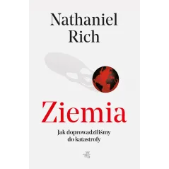 ZIEMIA JAK DOPROWADZILIŚMY DO KATASTROFY - WAB