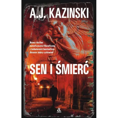 SEN I ŚMIERĆ A. J. Kazinski - Amber