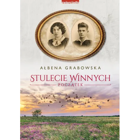 POCZĄTEK. STULECIE WINNYCH - Zwierciadlo