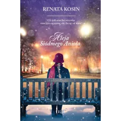 ALEJA SIÓDMEGO ANIOŁA Renata Kosin - Filia