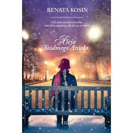 ALEJA SIÓDMEGO ANIOŁA Renata Kosin - Filia