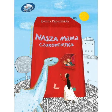 NASZA MAMA CZARODZIEJKA - Literatura